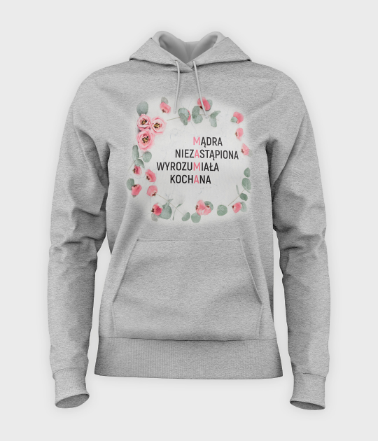 Bluza damska z kapturem Niezastąpiona mama