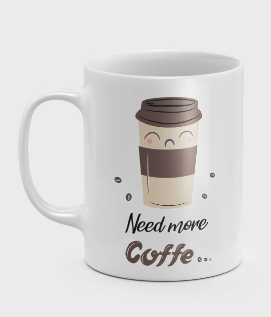 Kubek Need more coffe