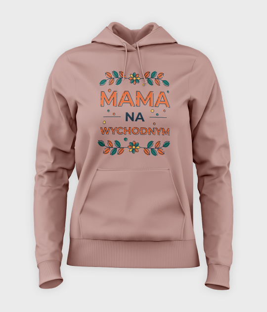 Bluza damska z kapturem Mama na wychodnym